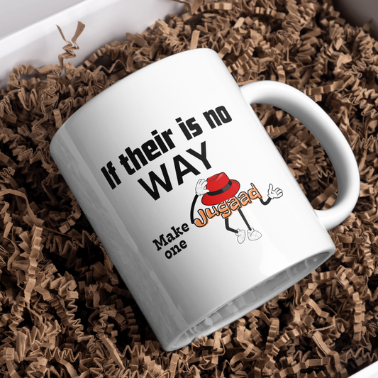 If their is no way, Make one Jugaad Mug